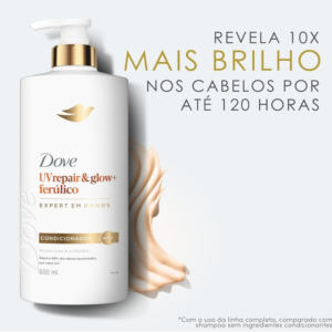Dove Condicionador UV Repair & Glow + Ferúlico 600ml